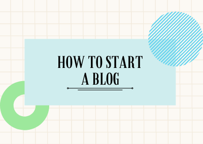 Feature Image - How to start a blog